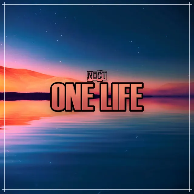 One Life