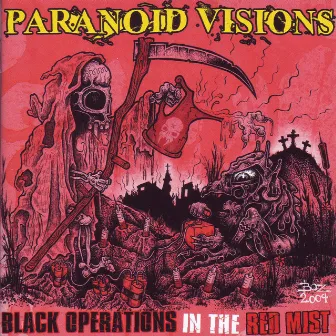 Black Operations In The Red Mist by Paranoid Visions