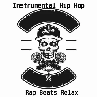 Instrumental Hip Hop, Rap Beats Relax by Snake Beats