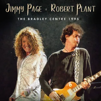 The Bradley Centre 1995 (live) by Jimmy Page