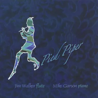 Pied Piper by Mike Garson