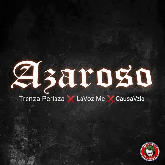 Azaroso by Trenza Perlaza