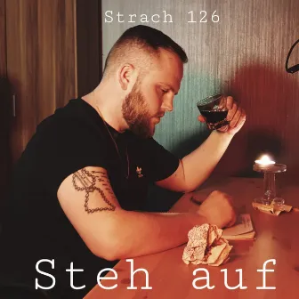 Steh auf by Strach 126