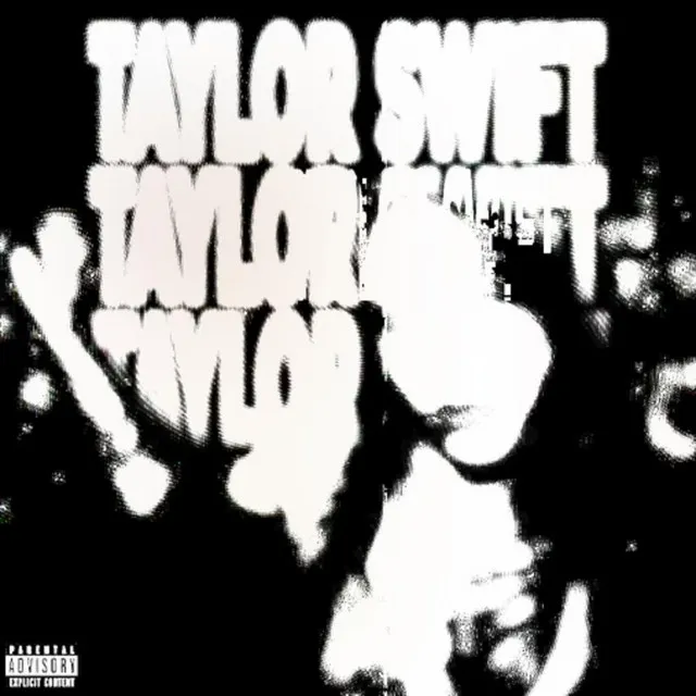 TAYL0R SWIFT