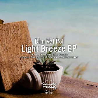 Light Breeze - EP by Dim Val Pol