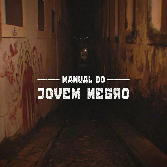 O Manual do Jovem Negro