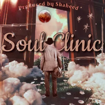 Soul Clinic by Shaheed