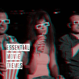 Essential Movie Themes by The Complete Movie Soundtrack Collection