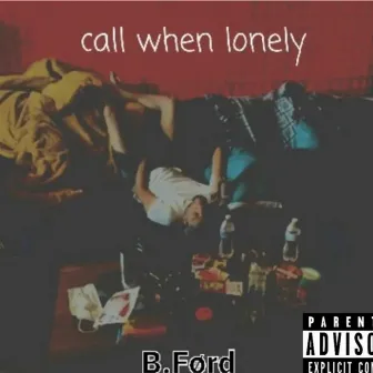 Call When Lonely by B.Førd