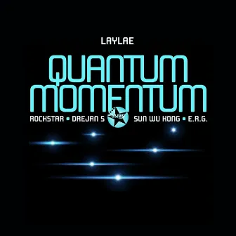 Quantum Momentum by Laylae