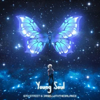 Young Soul by 6TH STREET