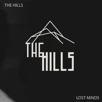 Lost Minds by The Hills