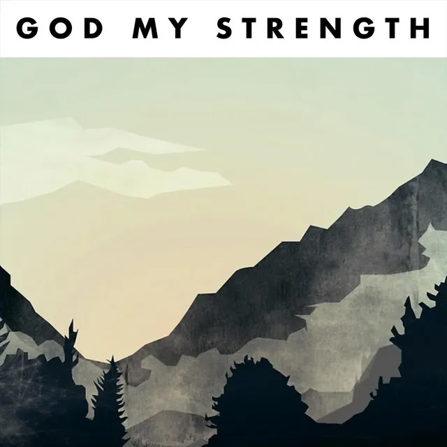 God My Strength