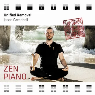 Zen Piano - Unified Removal by Jason Campbell