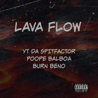 Lava Flow by Burn Beno