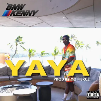 YAYA by BMW KENNY