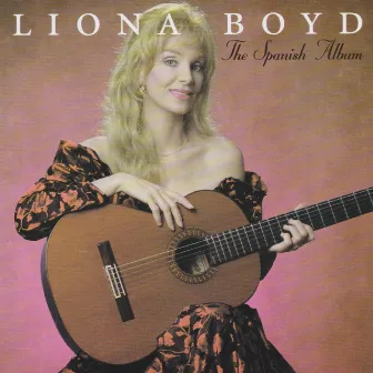 The Spanish Album by Liona Boyd