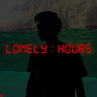 Lonely Hours by Life of Hojj