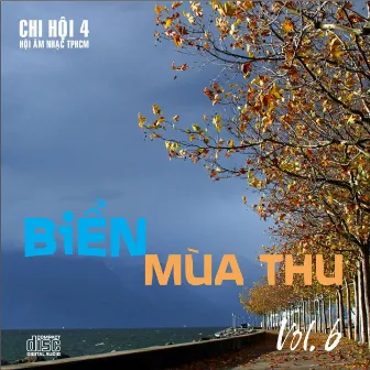 Biển Mùa Thu (Chi Hội 4) by Mai Hậu