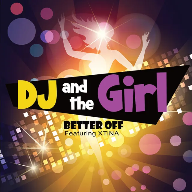 Better Off (DJ Juanito Remix)