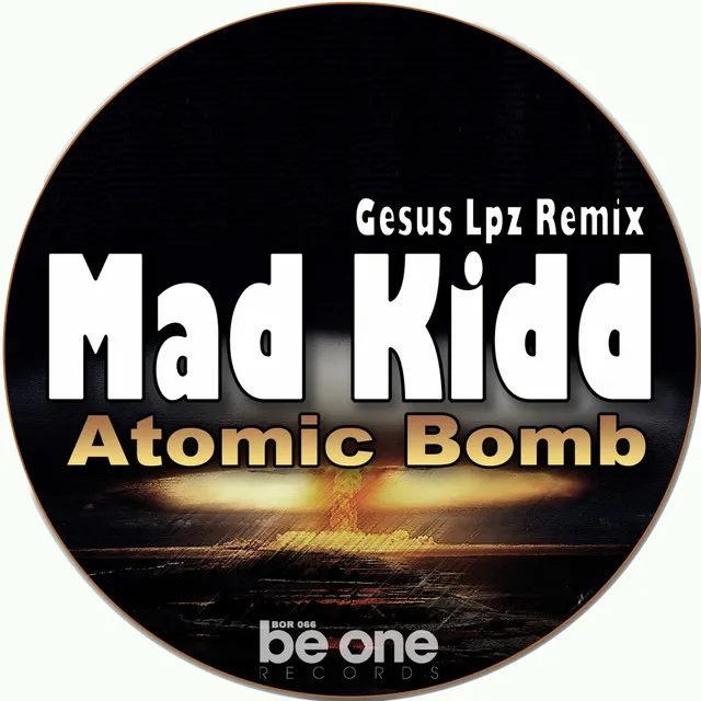 Atomic Bomb - Gesus Lpz Remix