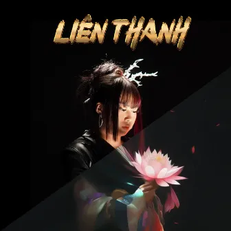 Liên Thanh by Thái Sơn Beatbox