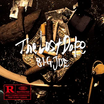 THE LOST DOPE by B.I.G. JOE