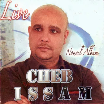 Live by Cheb Issam