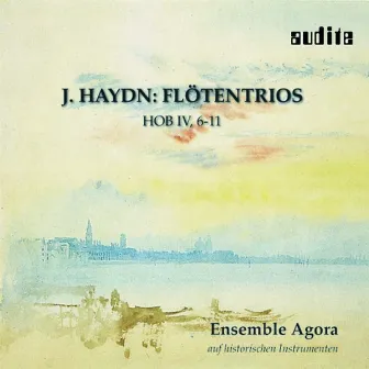 Franz Joseph Haydn: Flute Trios Hob IV, Nos. 6-11 by Ensemble Agora