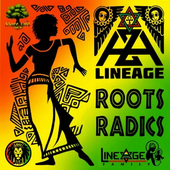 Roots Radics by Aza Lineage