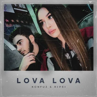 LOVA LOVA by Konfuz