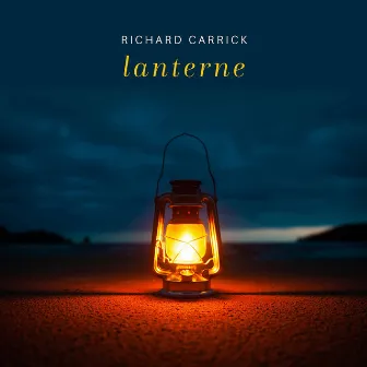 Richard Carrick: lanterne by Richard Carrick