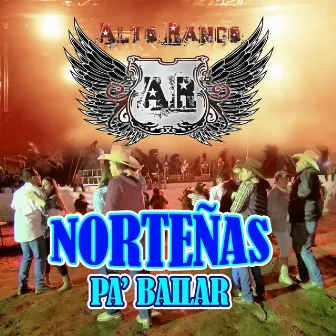 Norteñas Pa’ Bailar (Norteño) by Alto Rango