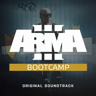 Arma 3 Bootcamp (Original Game Soundtrack) by Bohemia Interactive