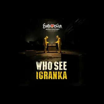 Igranka by Who See