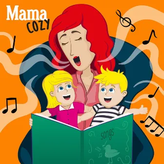 Nursery Rhymes Mama Cozy by Nursery Rhymes Mama Cozy