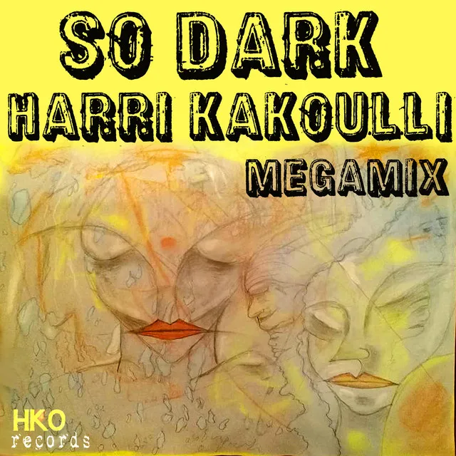 So Dark (Megamix)