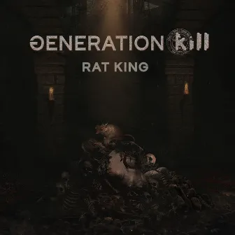 Rat King by Generation Kill