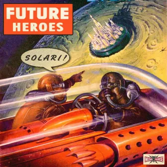 Solari by Future Heroes