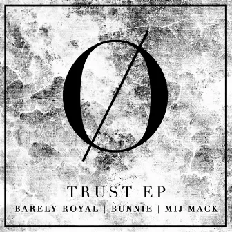 Trust EP by Bunnie