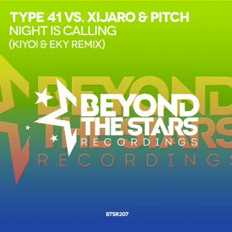 Night Is Calling (Kiyoi & Eky Remix) by Type 41