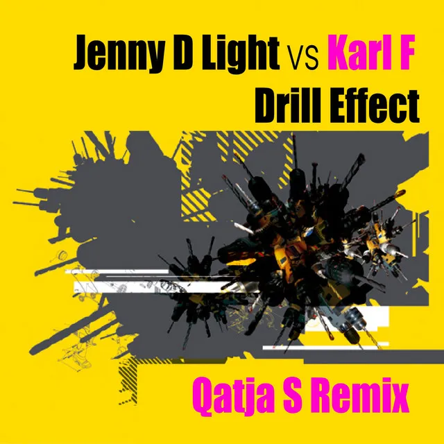 Drill Effect - Qatja S Remix