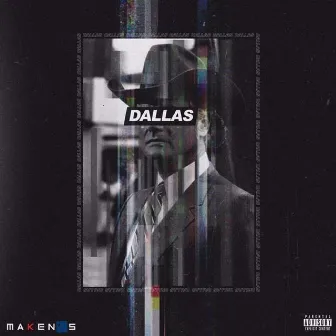 Dallas by Maken's