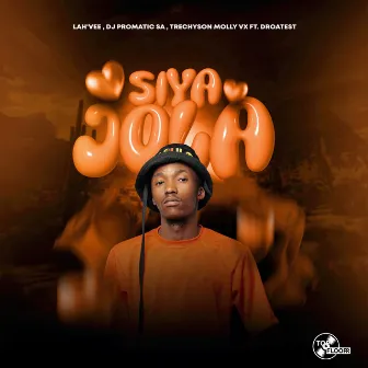 Siya Jola by DJ Promatic SA