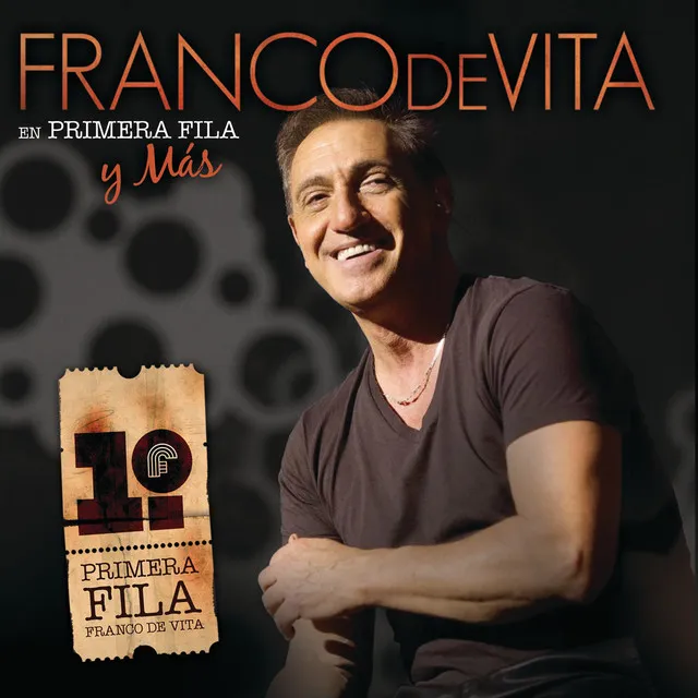 Franco De Vita En Primera Fila Y Más