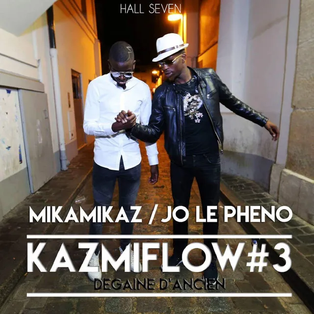 Kazmiflow #3: Dégaine d'ancien