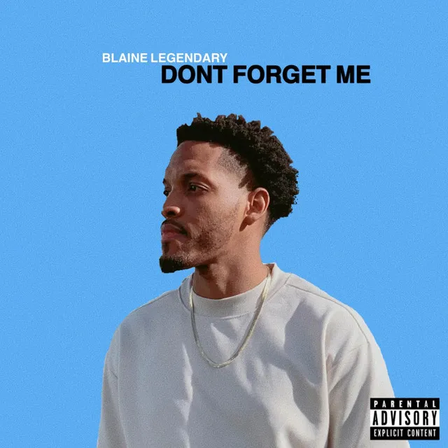 Don't Forget Me