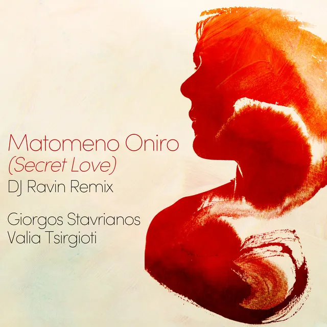 Matomeno Oniro (Secret Love) [DJ Ravin Remix]