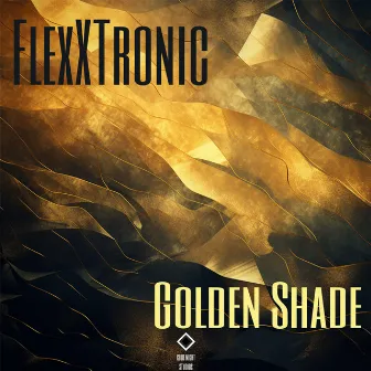 Golden Shade by FlexXTronic