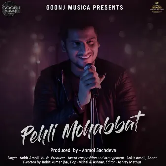 Pehli Mohabbat by Acent